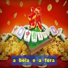 a bela e a fera (2014 filme completo dublado) drive